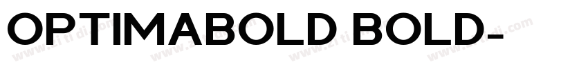 OPTIMABOLD BOLD字体转换